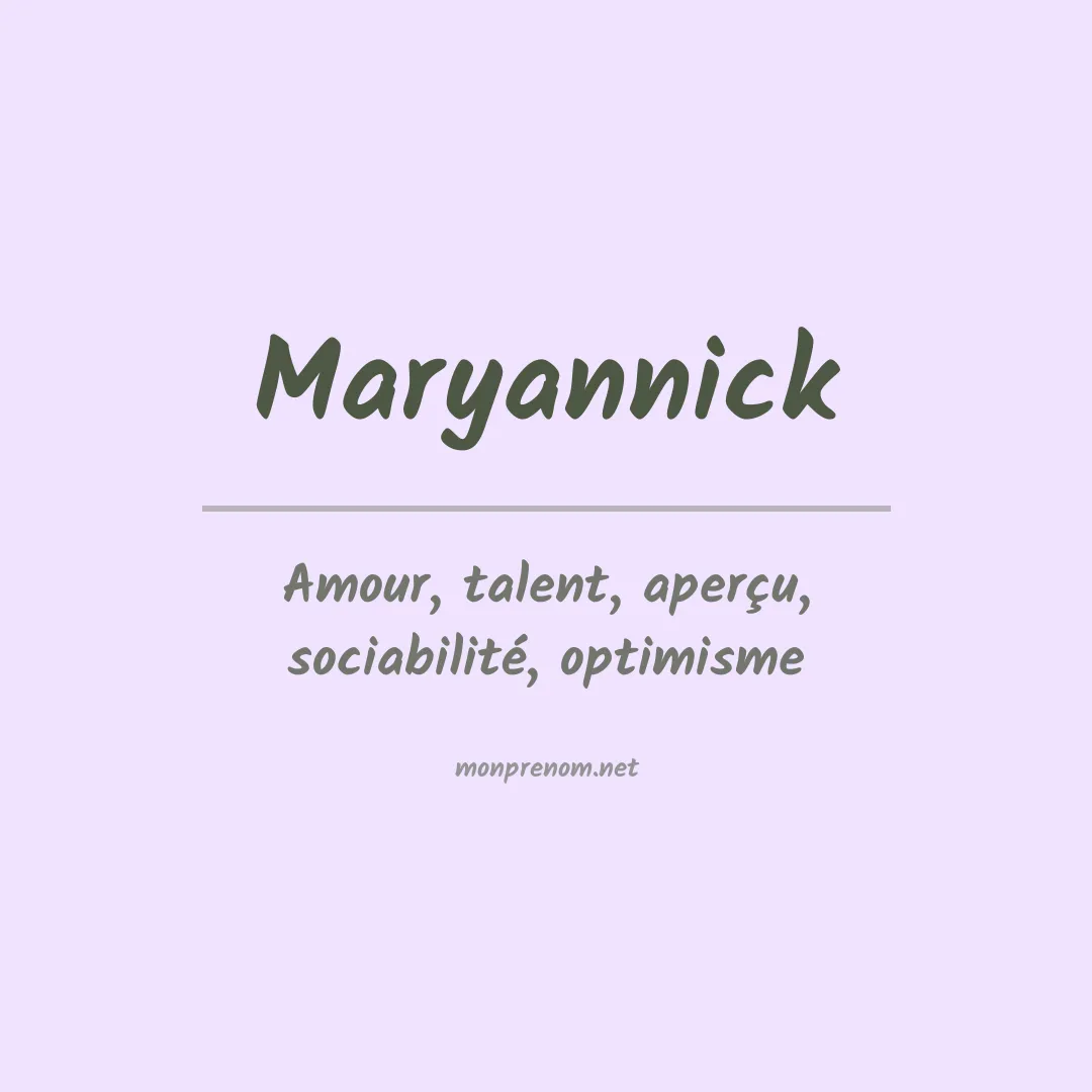 Signification du Prénom Maryannick Signification du Prénom Maryannick