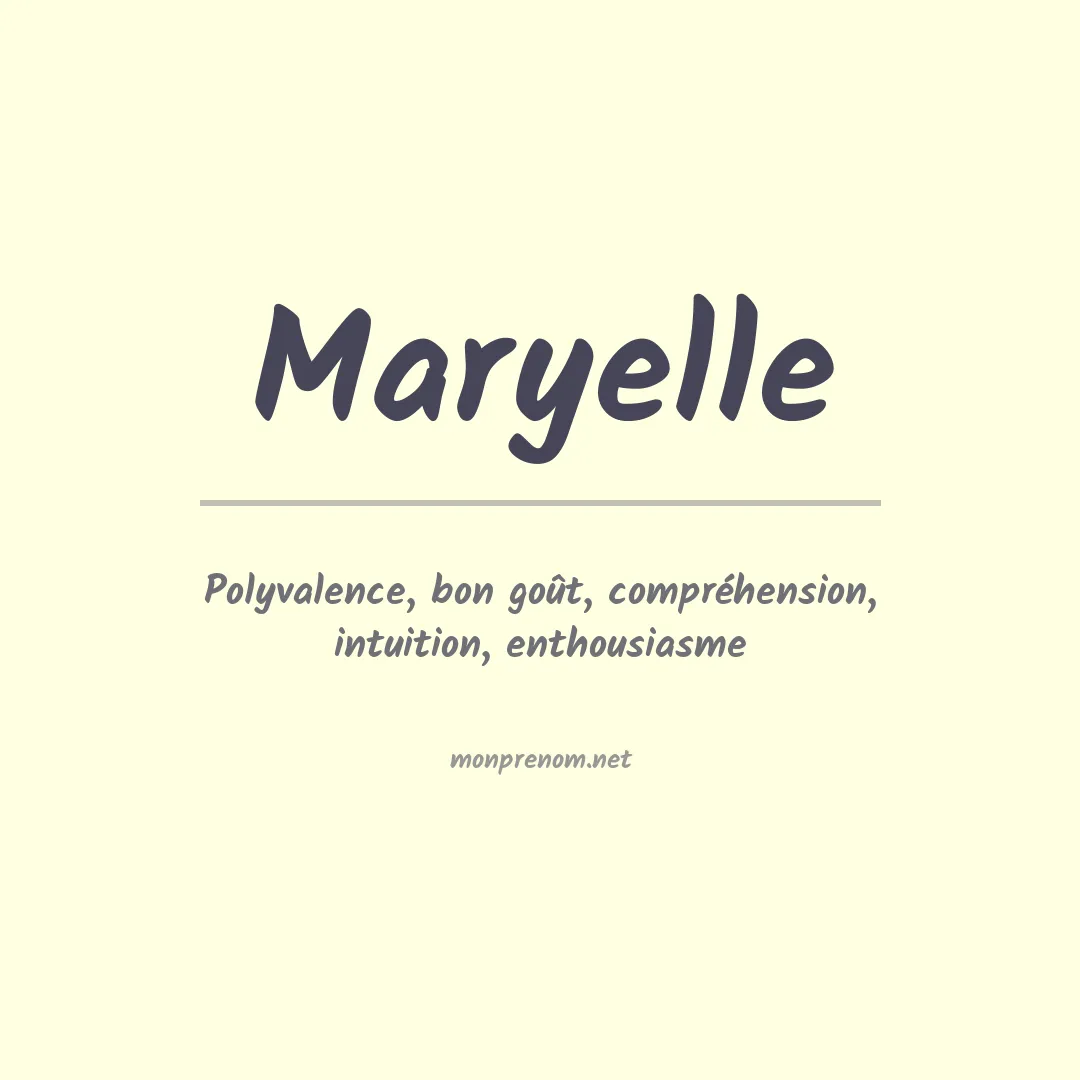 Signification du Prénom Maryelle