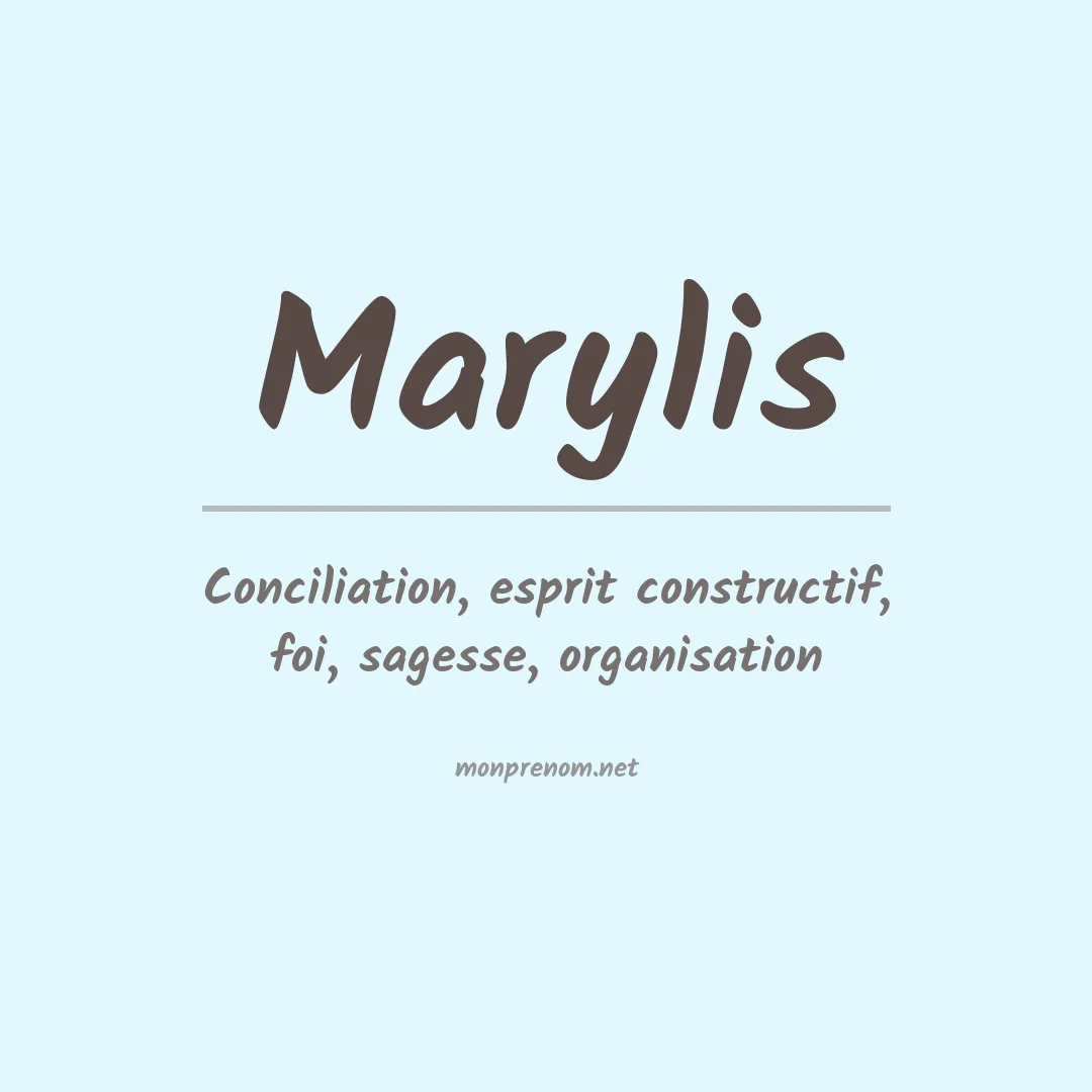 Signification du Prénom Marylis