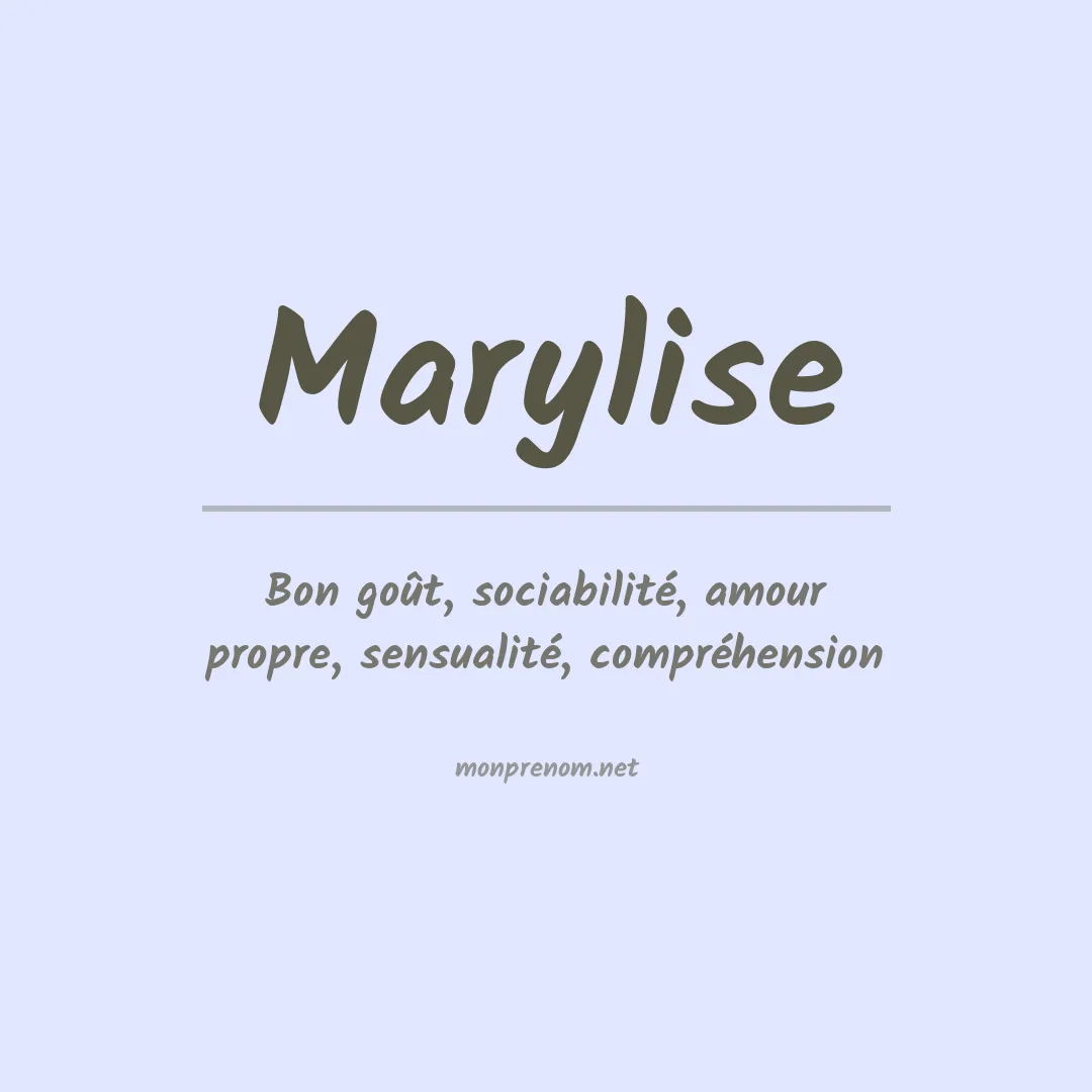 Signification du Prénom Marylise Signification du Prénom Marylise