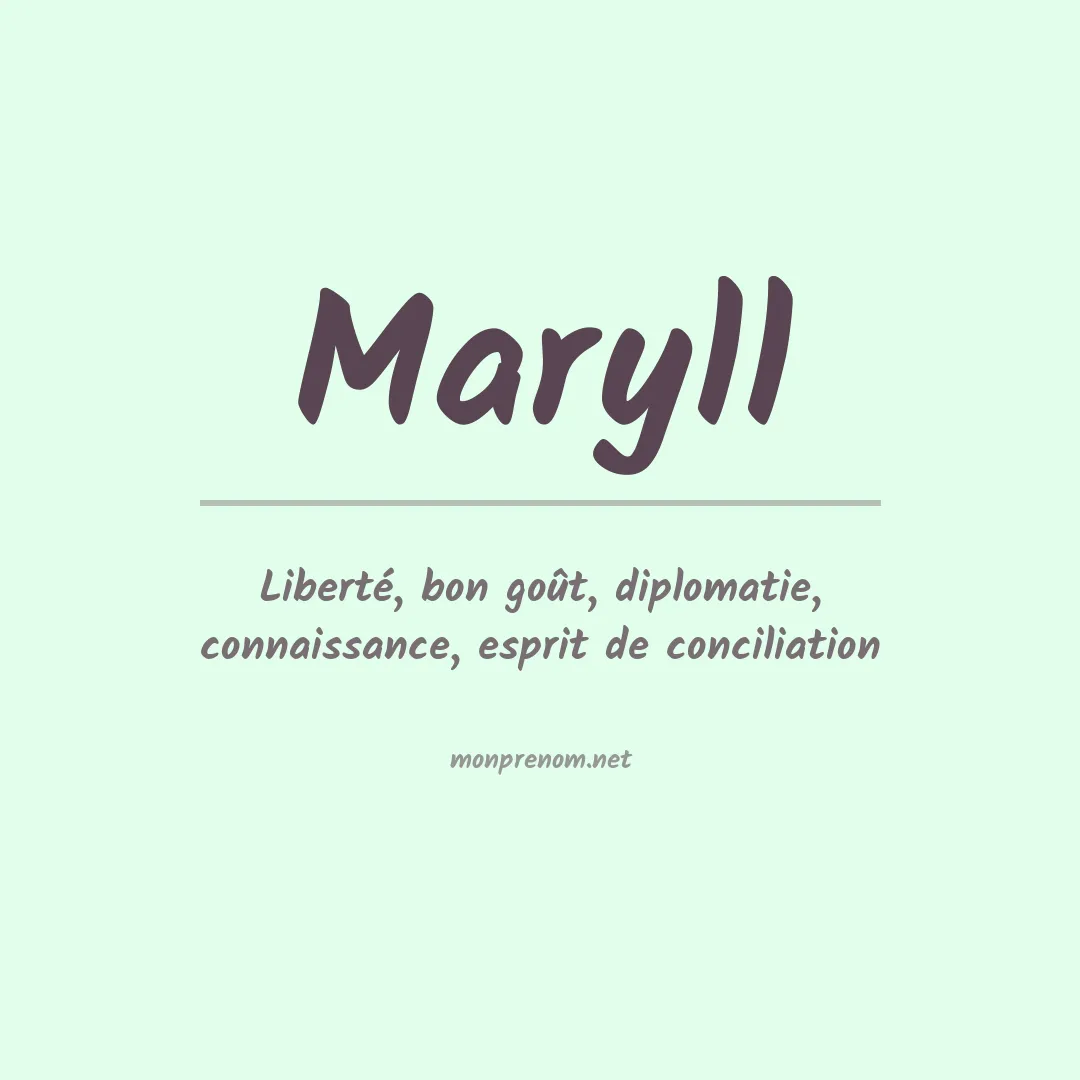 Signification du Prénom Maryll Signification du Prénom Maryll
