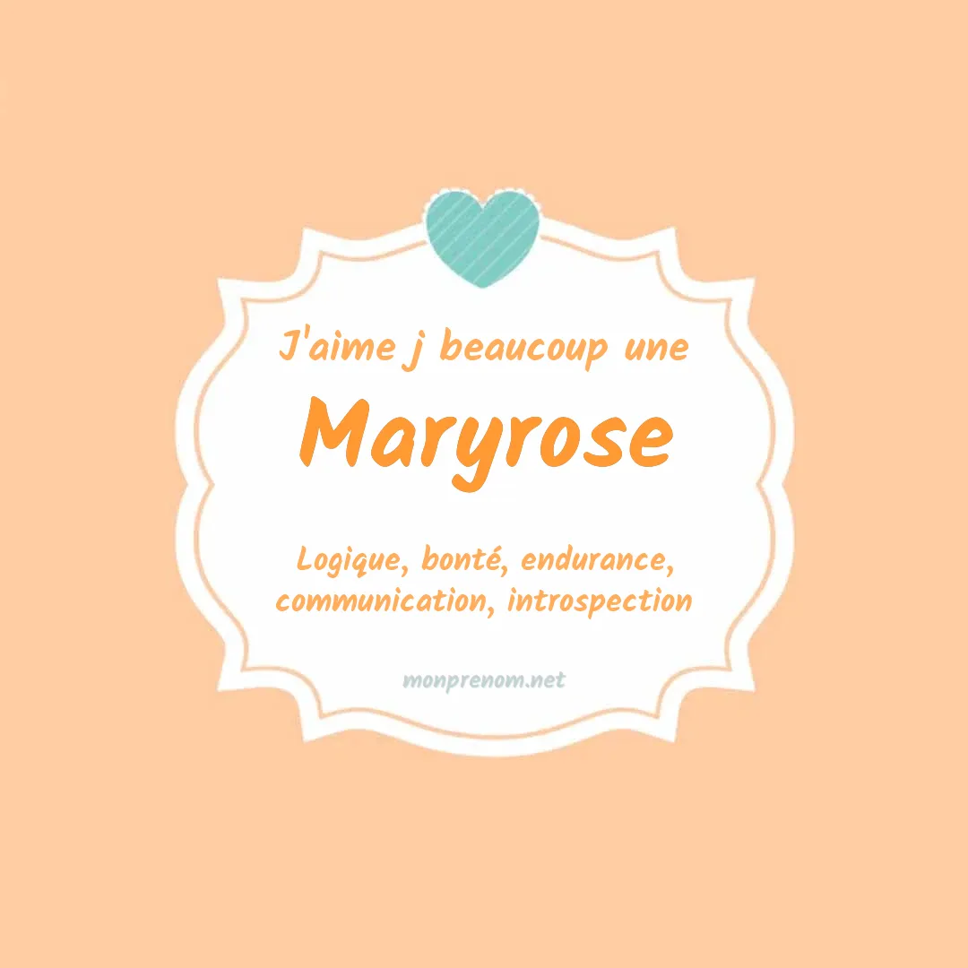 j'aime beaucoup Maryrose