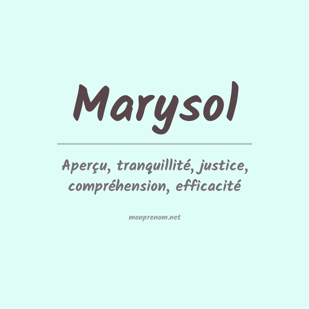 Signification du Prénom Marysol