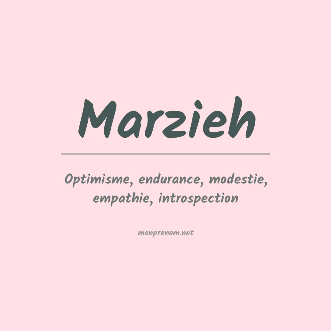 Signification du Prénom Marzieh