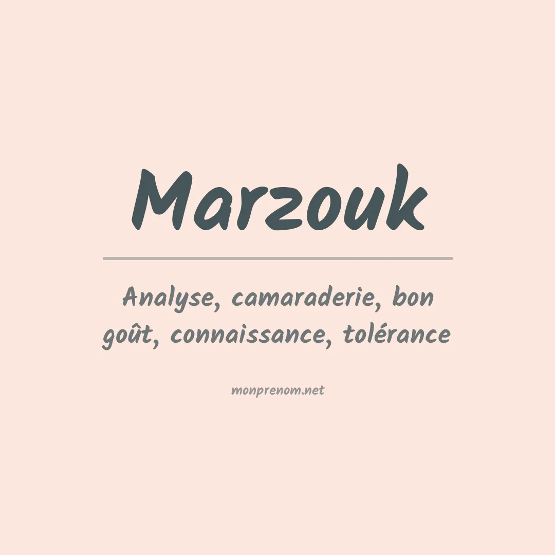 Signification du Prénom Marzouk