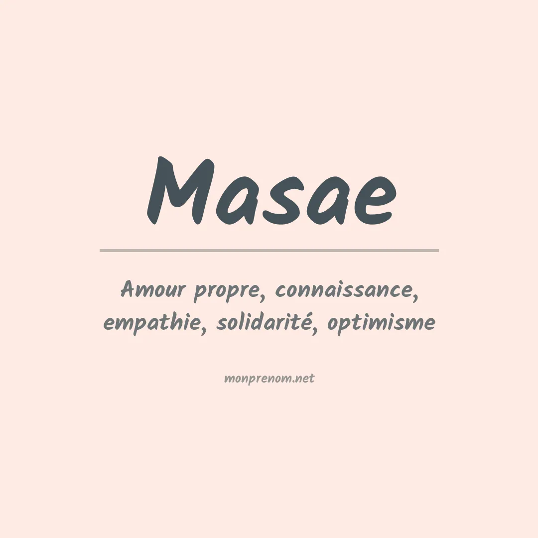 Signification du Prénom Masae