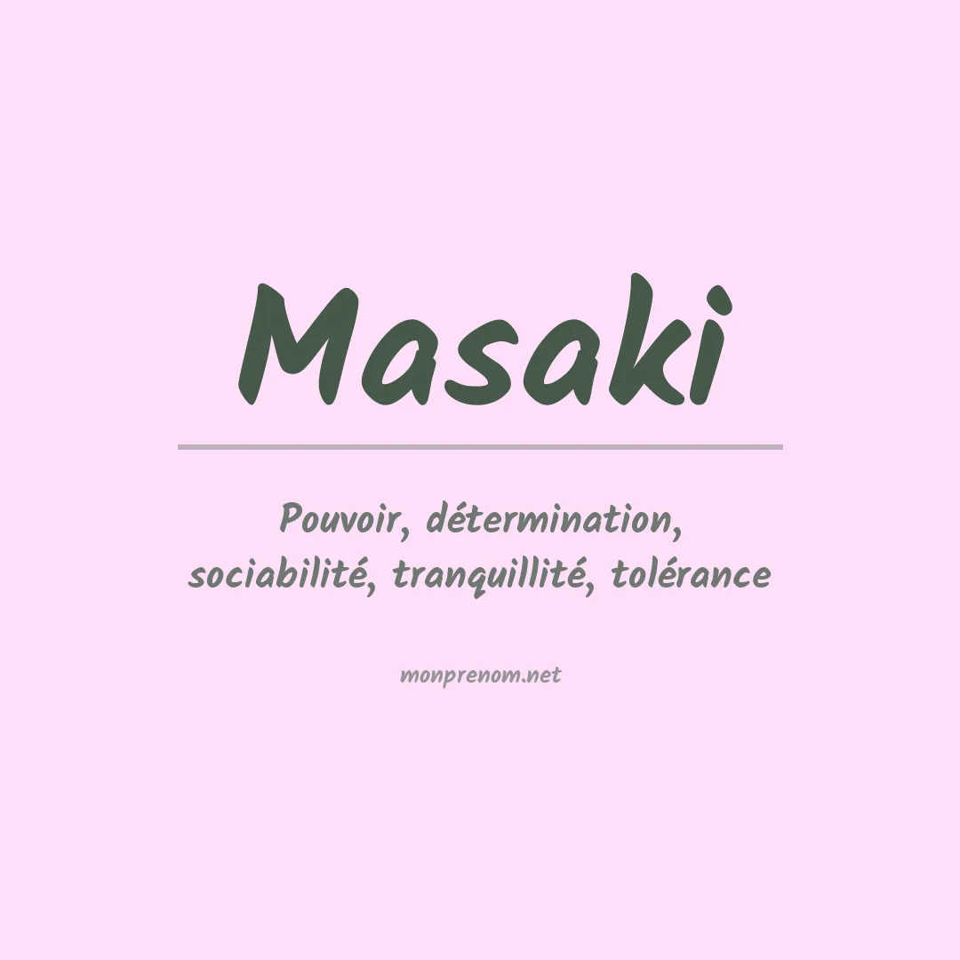 Signification du Prénom Masaki