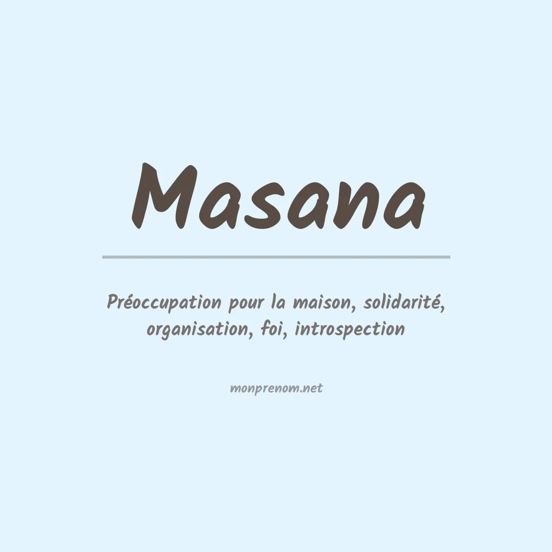 Signification du Prénom Masana Signification du Prénom Masana