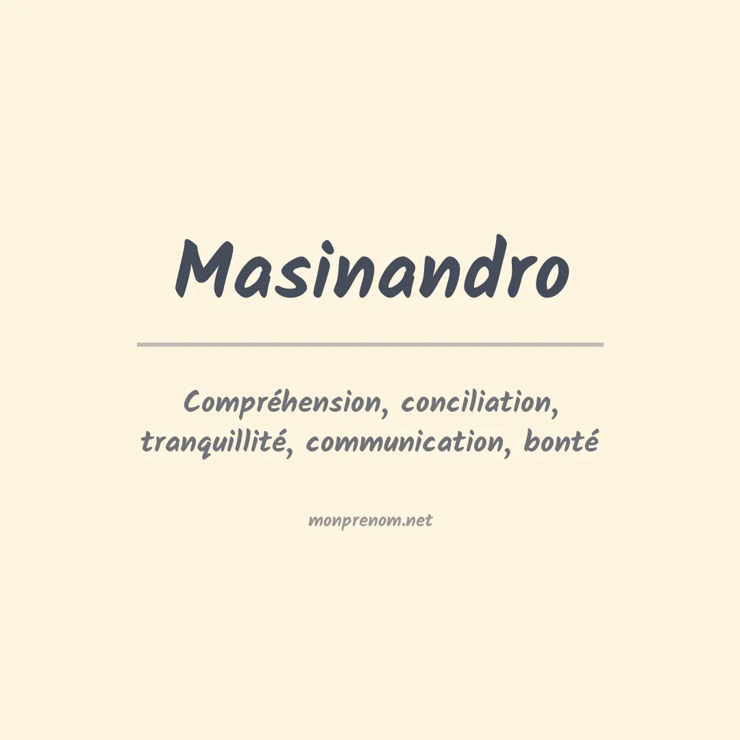 Signification du Prénom Masinandro Signification du Prénom Masinandro