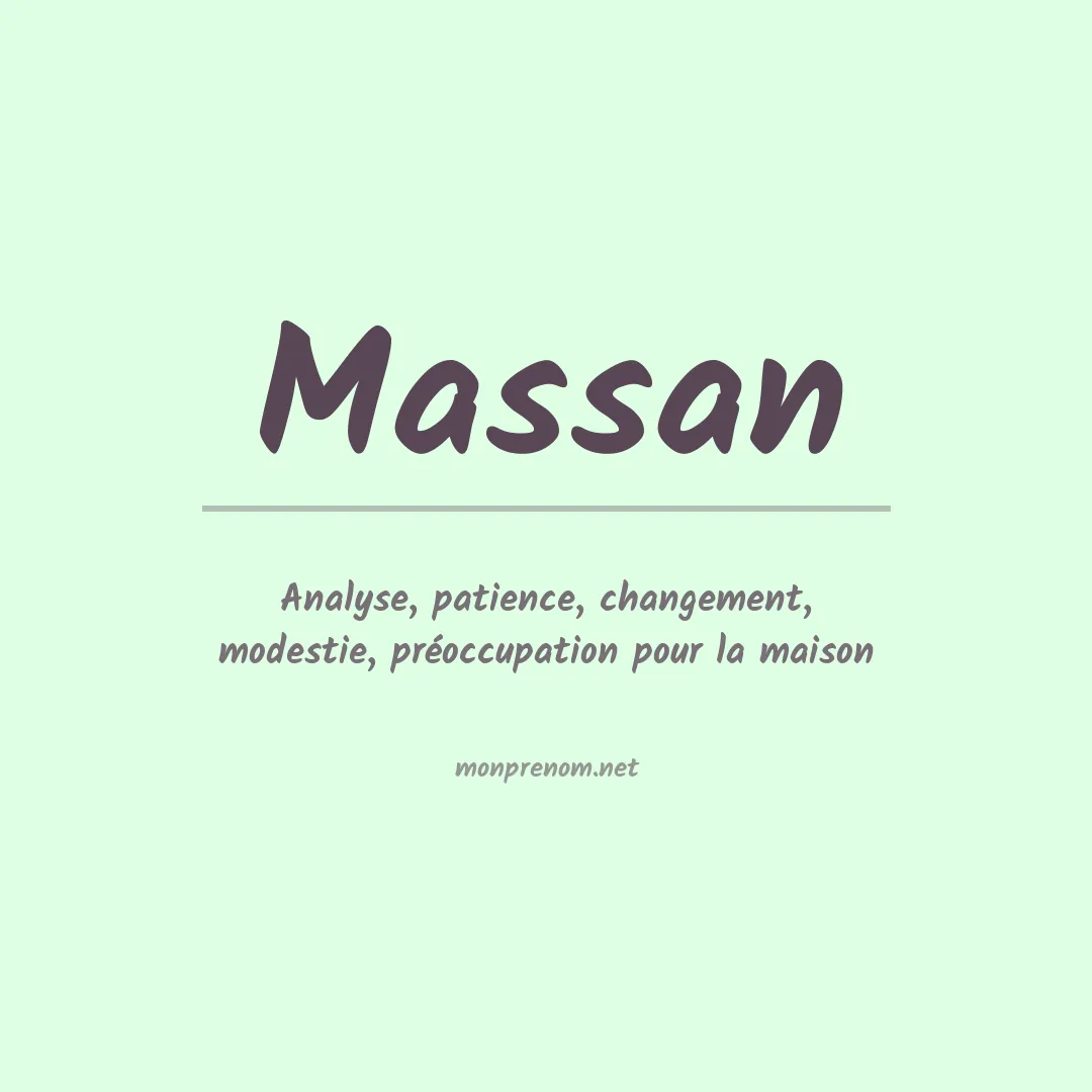 Signification du Prénom Massan Signification du Prénom Massan