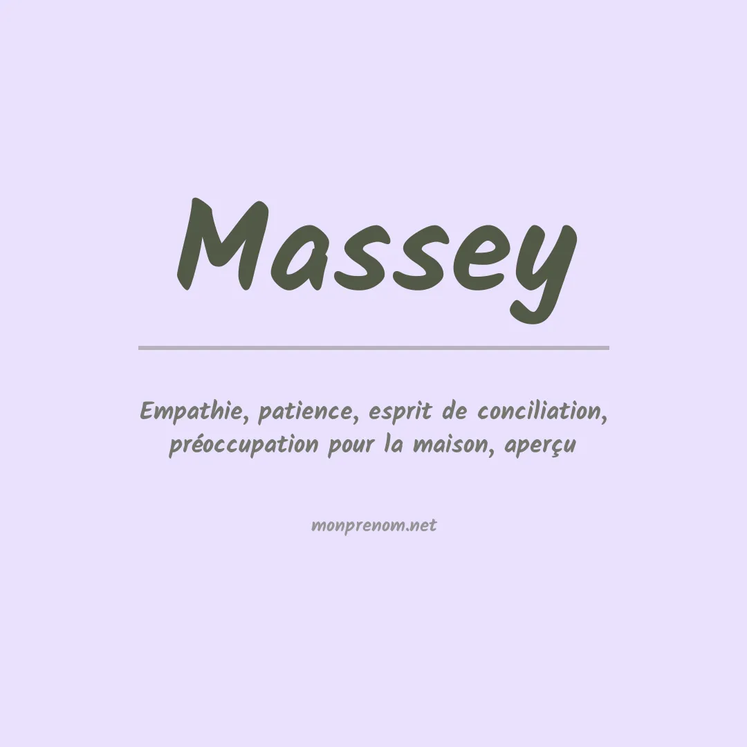 Signification du Prénom Massey