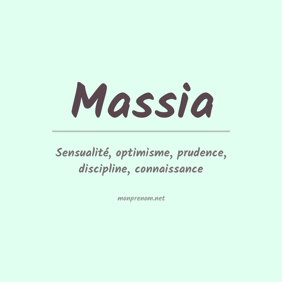 Signification du Prénom Massia Signification du Prénom Massia