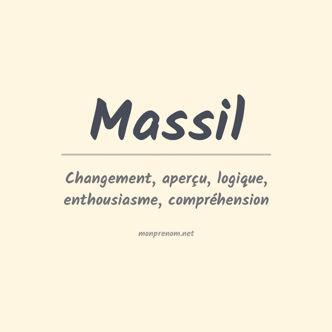 Signification du Prénom Massil Signification du Prénom Massil