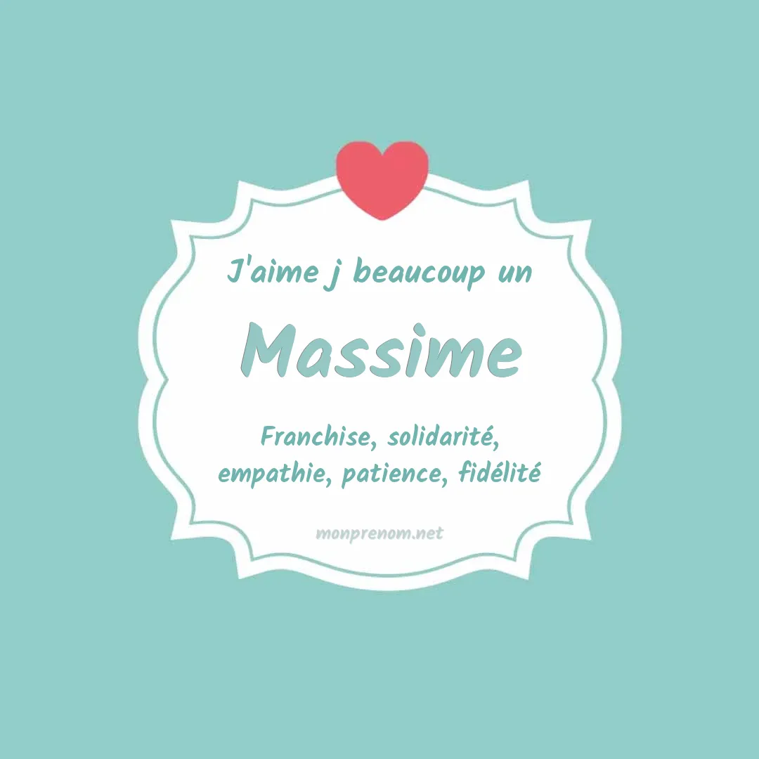 j'aime beaucoup Massime