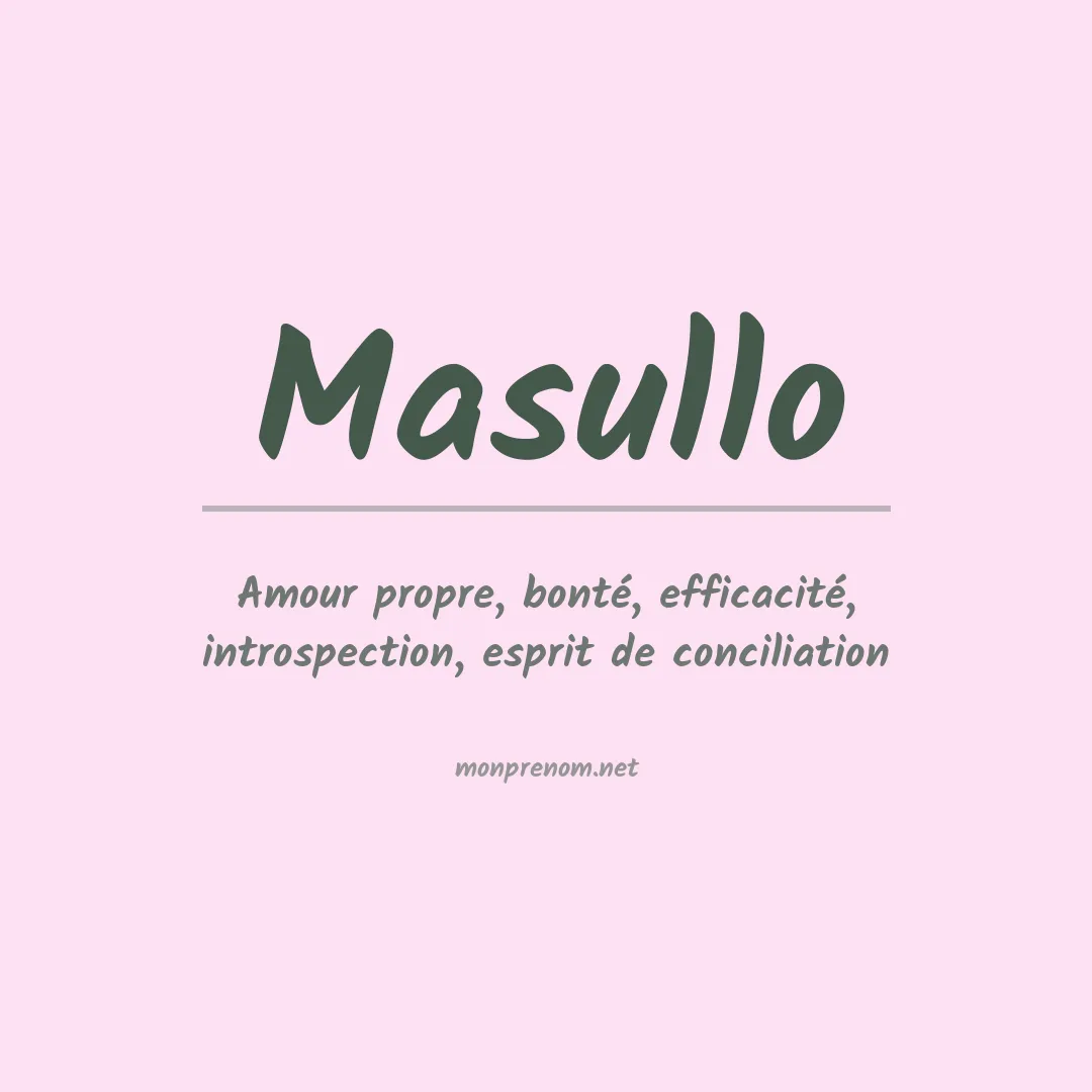 Signification du Prénom Masullo
