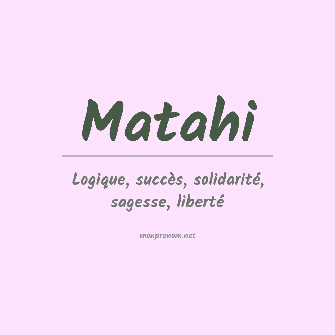 Signification du Prénom Matahi Signification du Prénom Matahi