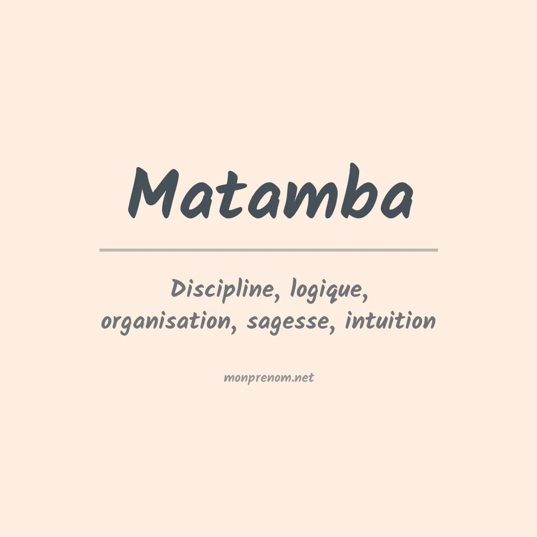 Signification du Prénom Matamba