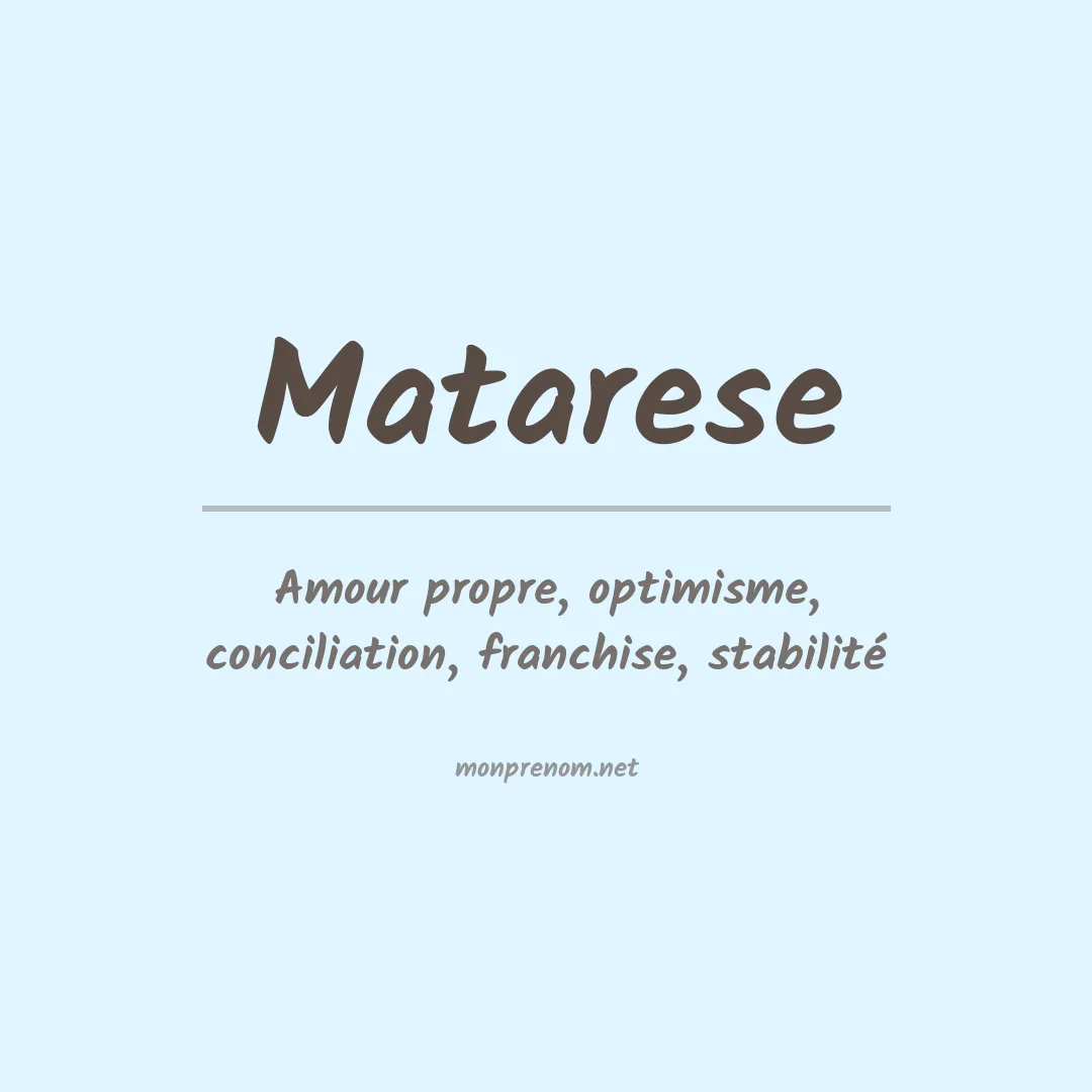 Signification du Prénom Matarese