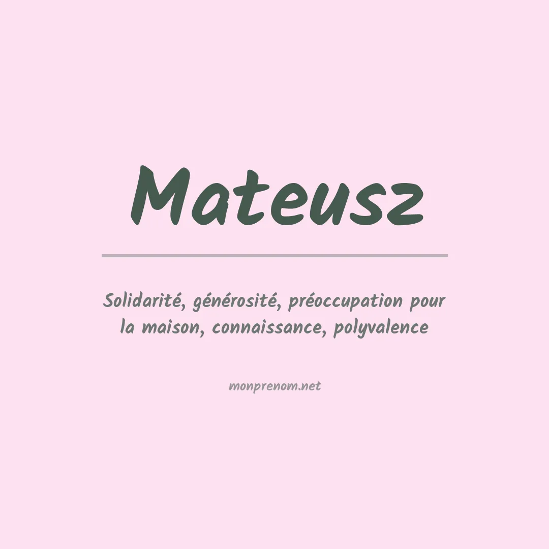 Signification du Prénom Mateusz