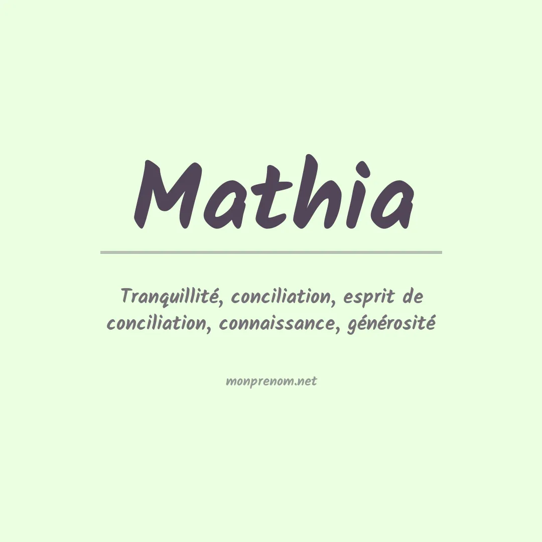 Signification du Prénom Mathia