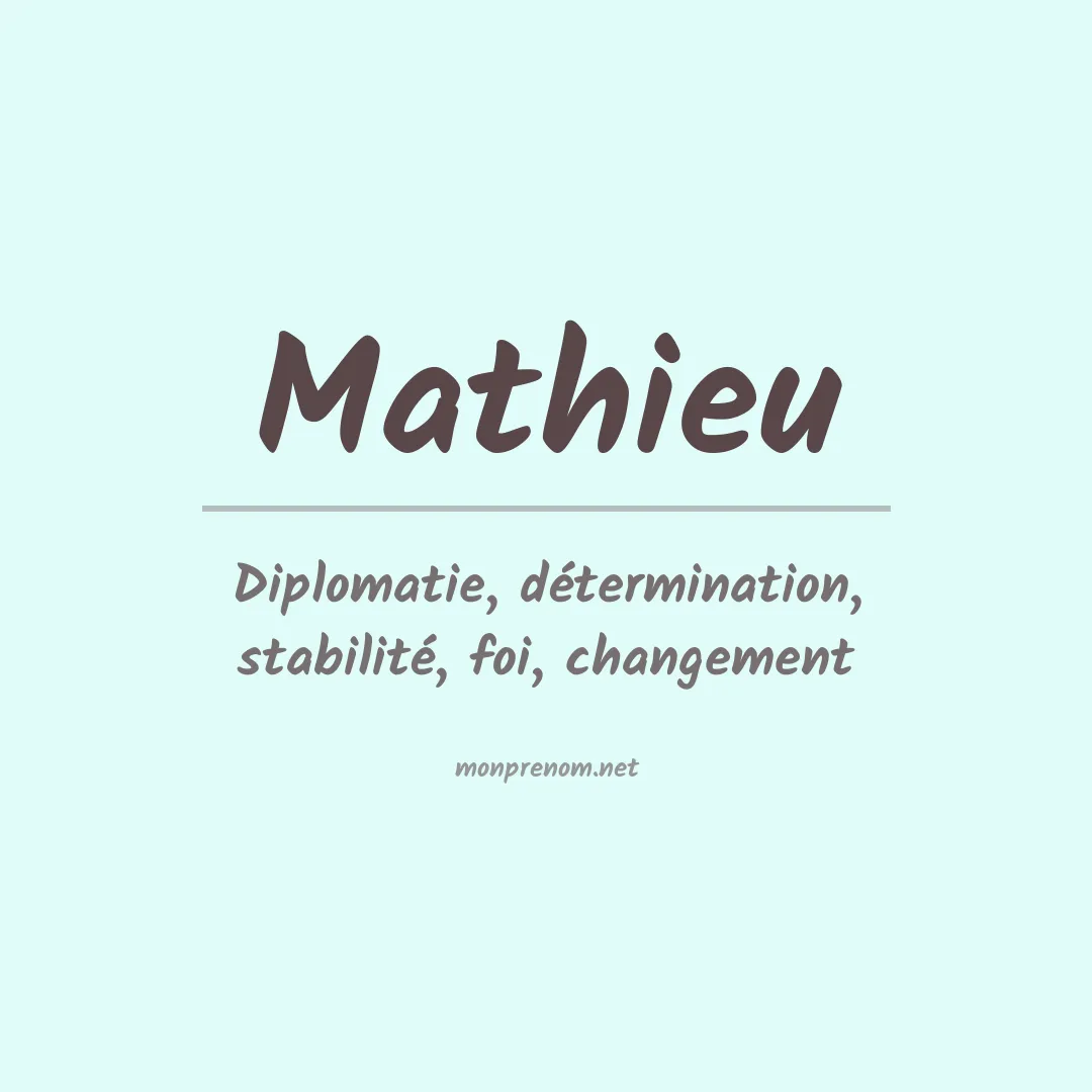 Signification du Prénom Mathieu