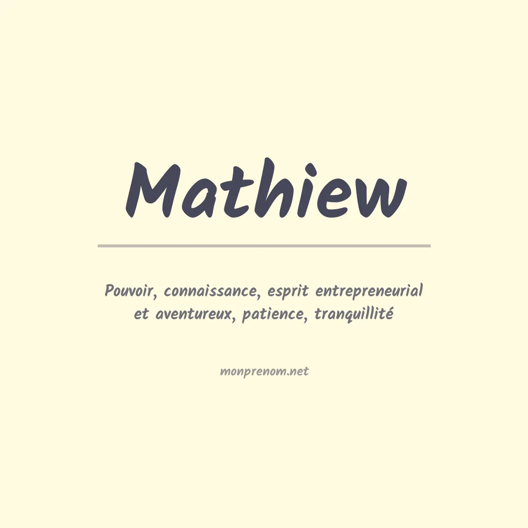 Signification du Prénom Mathiew Signification du Prénom Mathiew