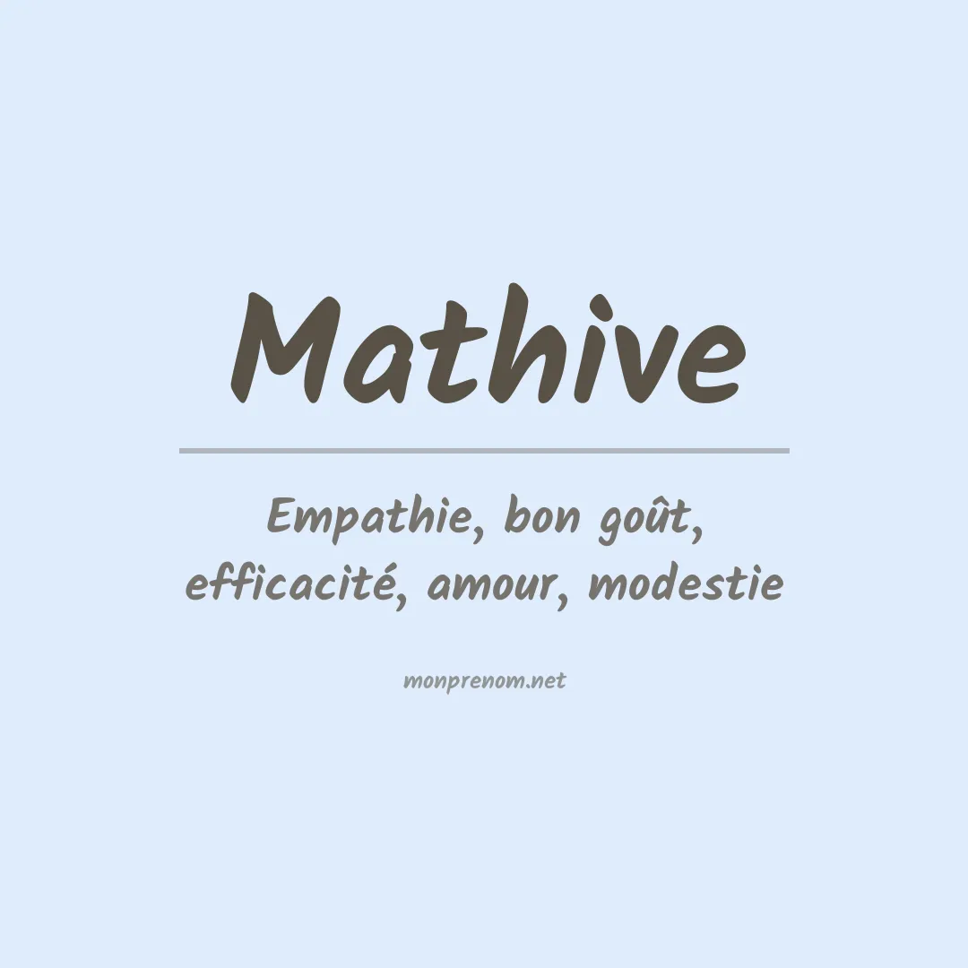 Signification du Prénom Mathive Signification du Prénom Mathive