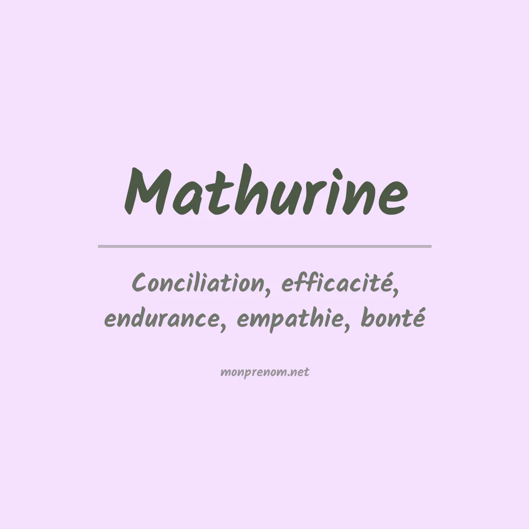 Signification du Prénom Mathurine