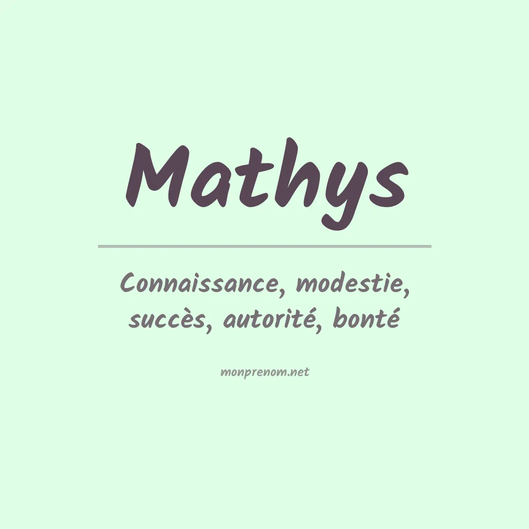 Signification du Prénom Mathys