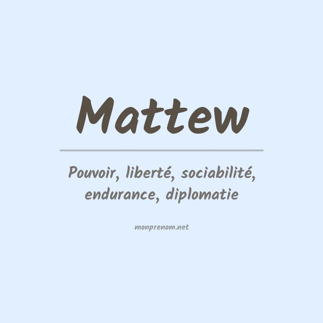 Signification du Prénom Mattew Signification du Prénom Mattew