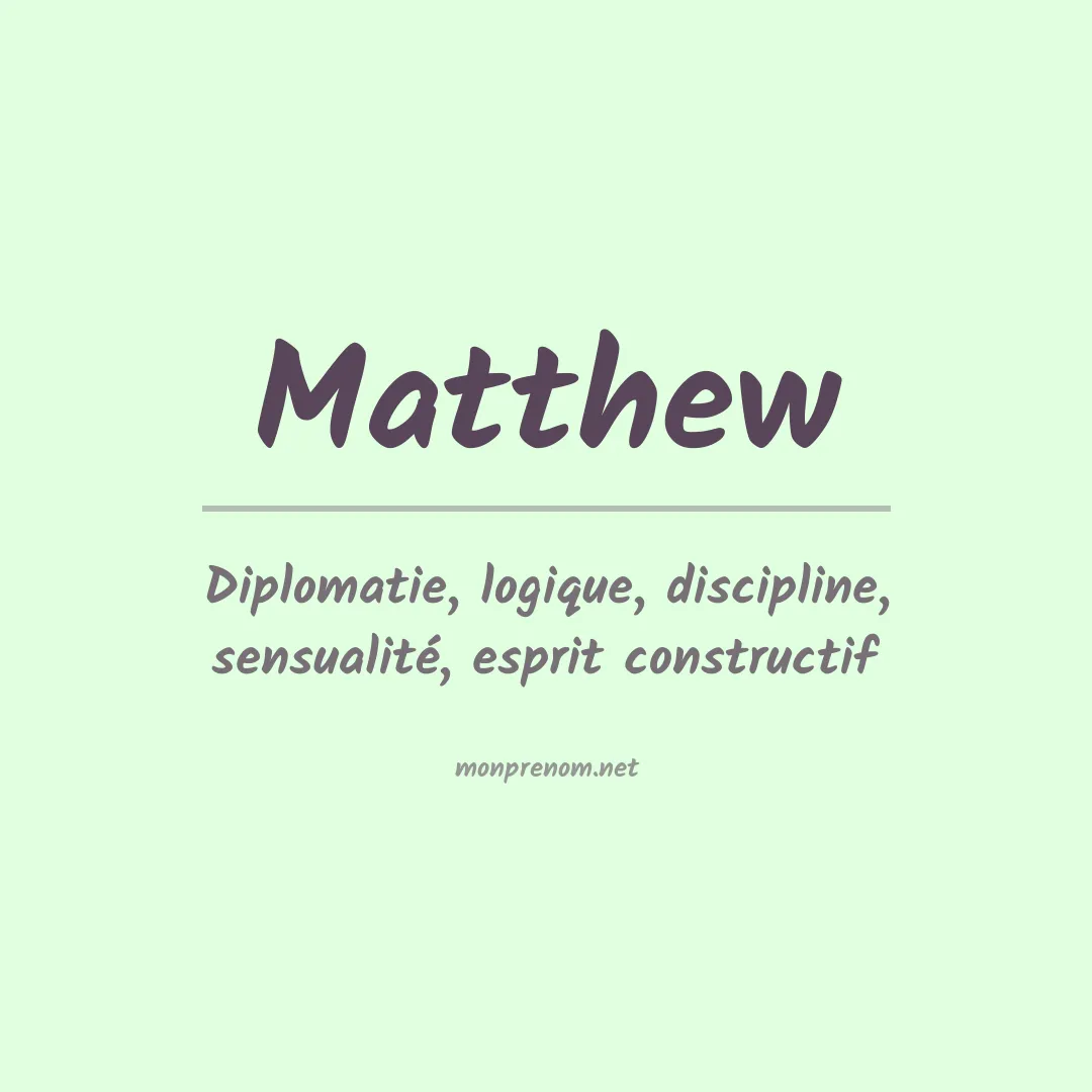 Signification du Prénom Matthew