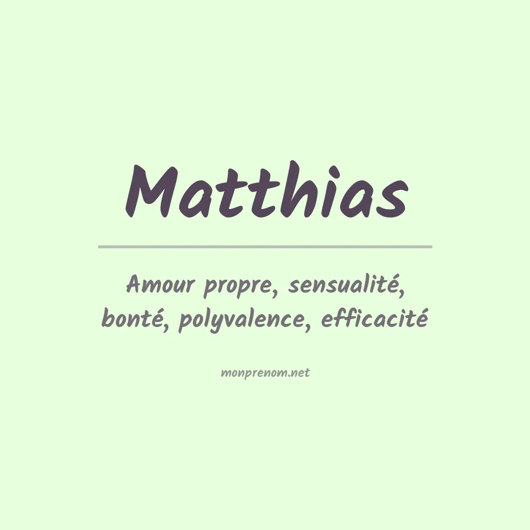 Signification du Prénom Matthias