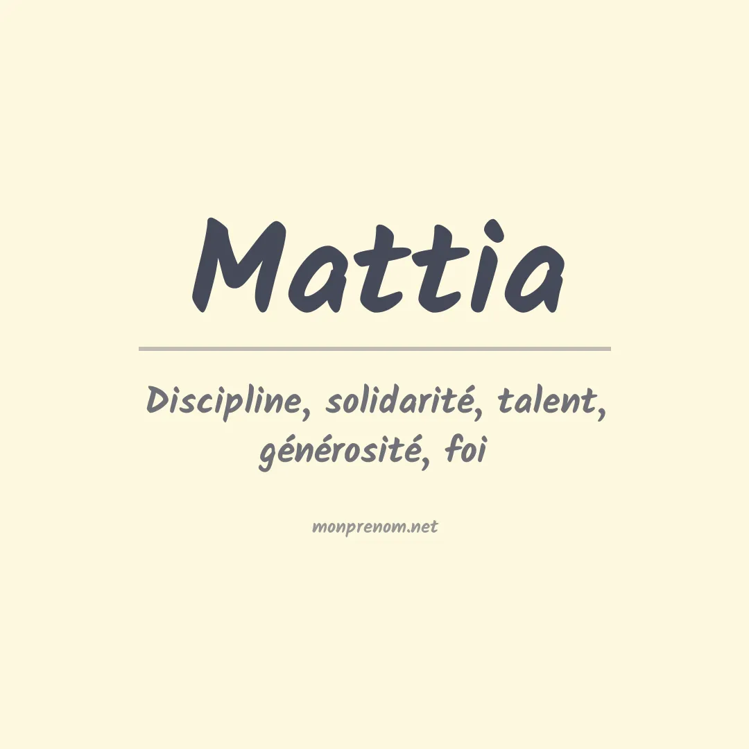 Signification du Prénom Mattia