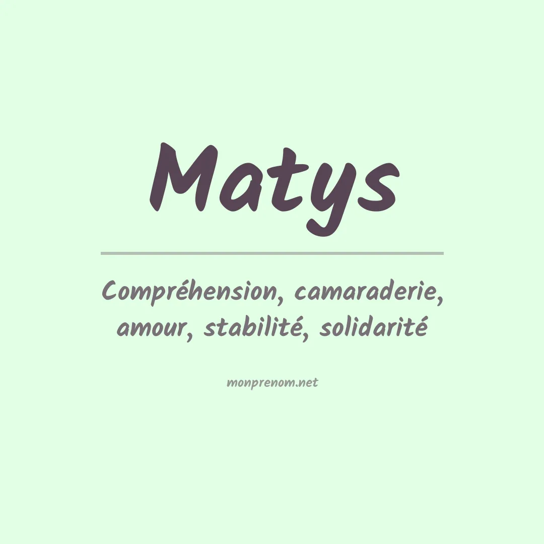 Signification du Prénom Matys