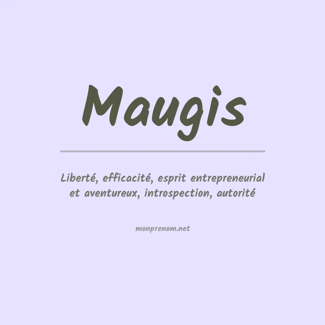 Signification du Prénom Maugis