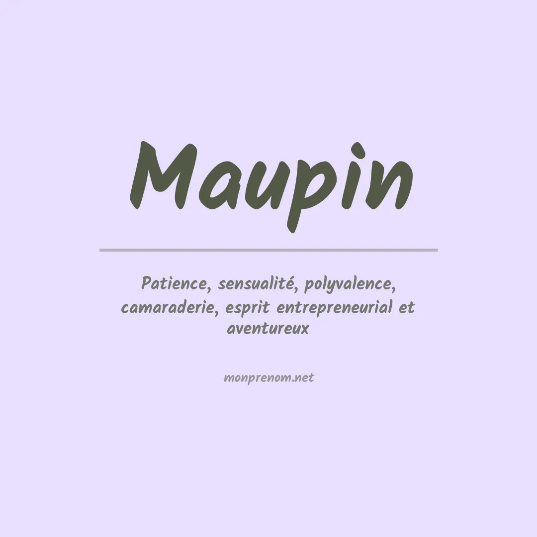 Signification du Prénom Maupin