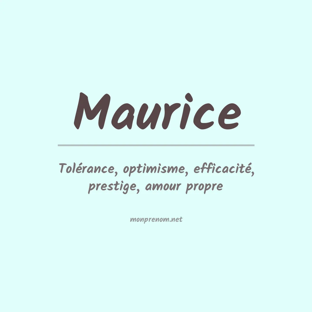Signification du Prénom Maurice