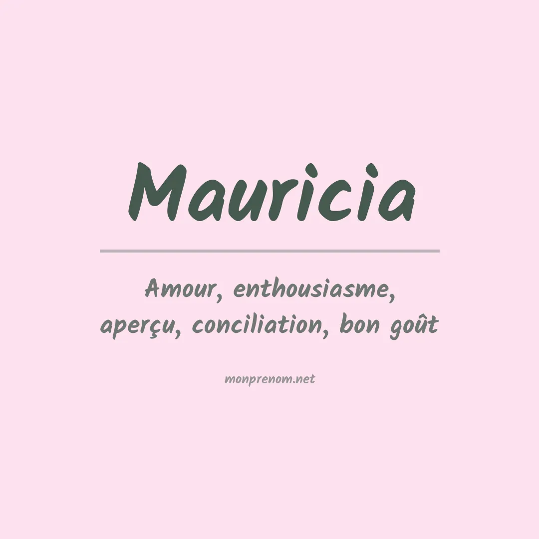 Signification du Prénom Mauricia