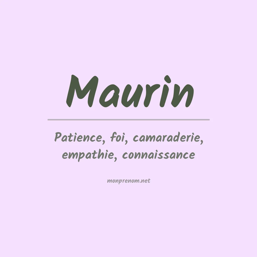 Signification du Prénom Maurin