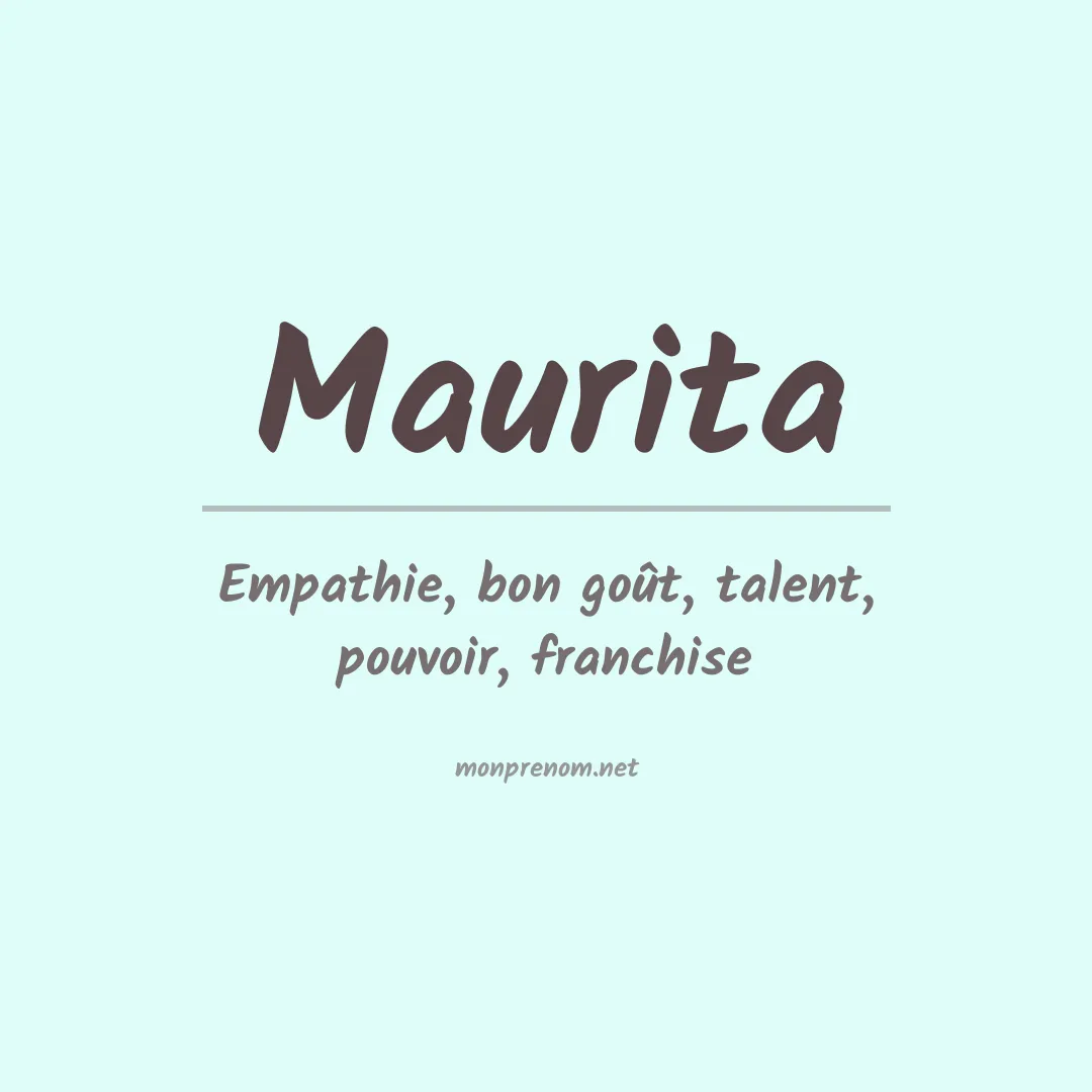 Signification du Prénom Maurita