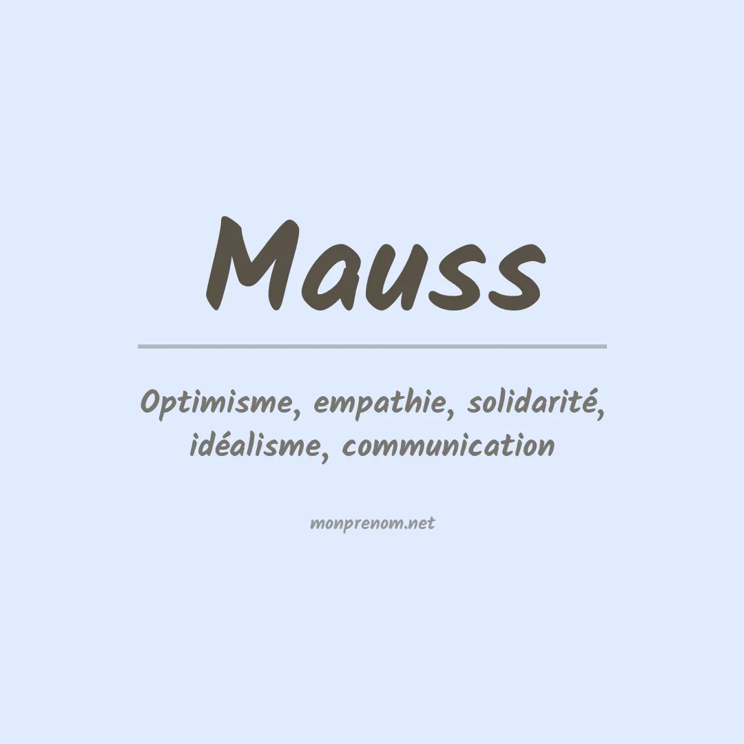 Signification du Prénom Mauss