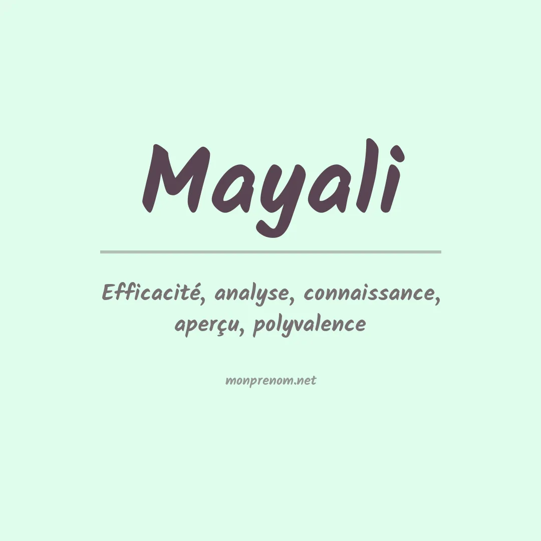 Signification du Prénom Mayali Signification du Prénom Mayali
