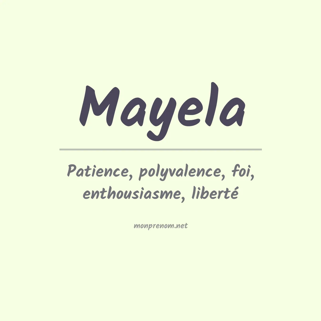 Signification du Prénom Mayela