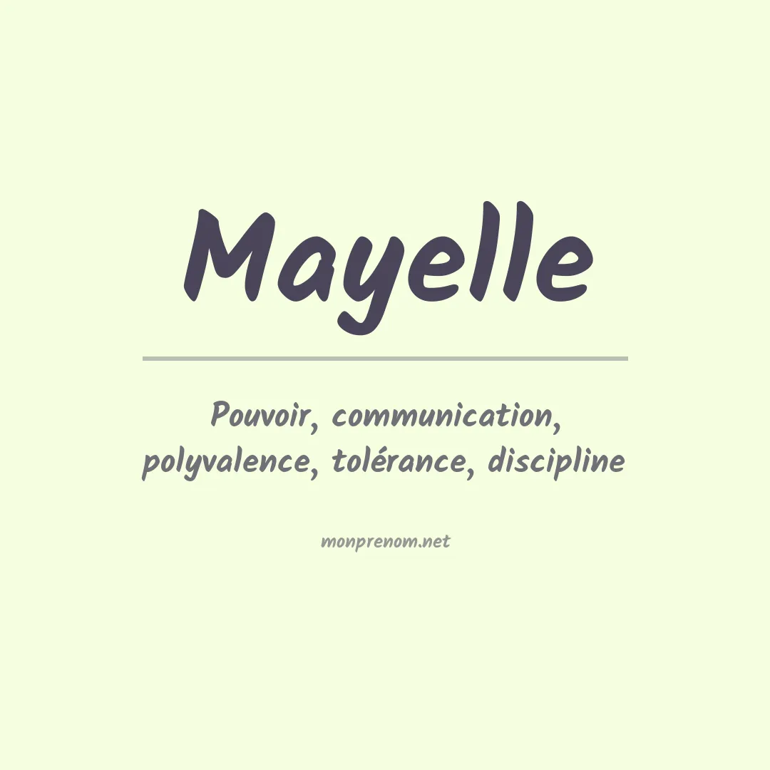 Signification du Prénom Mayelle