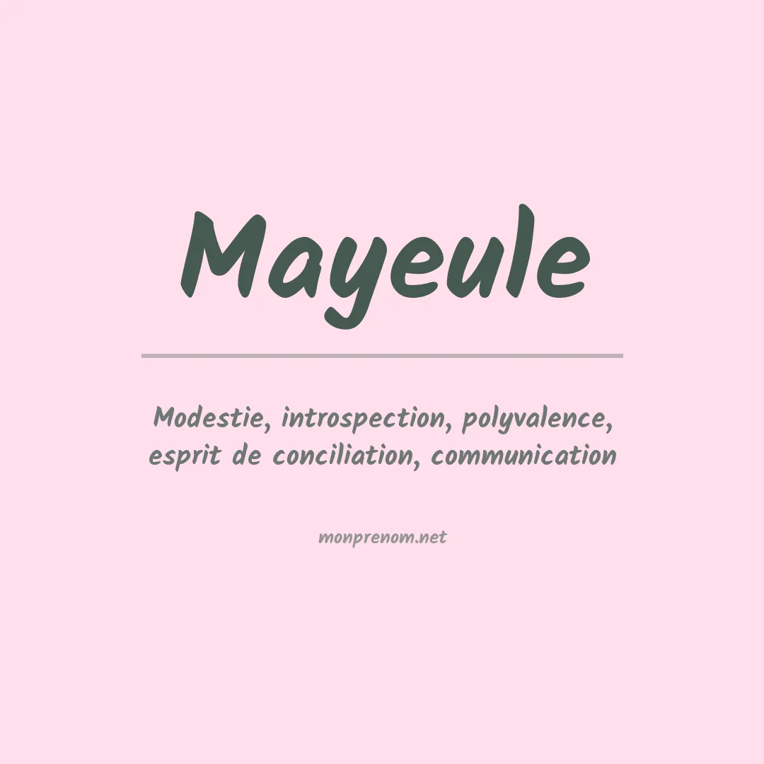 Signification du Prénom Mayeule Signification du Prénom Mayeule