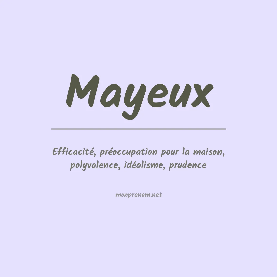 Signification du Prénom Mayeux