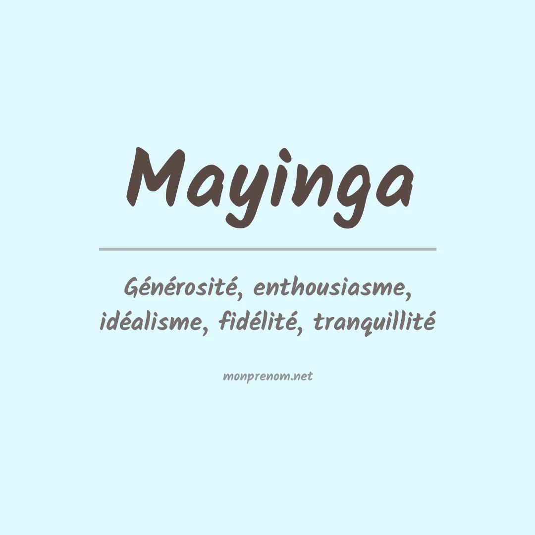 Signification du Prénom Mayinga Signification du Prénom Mayinga
