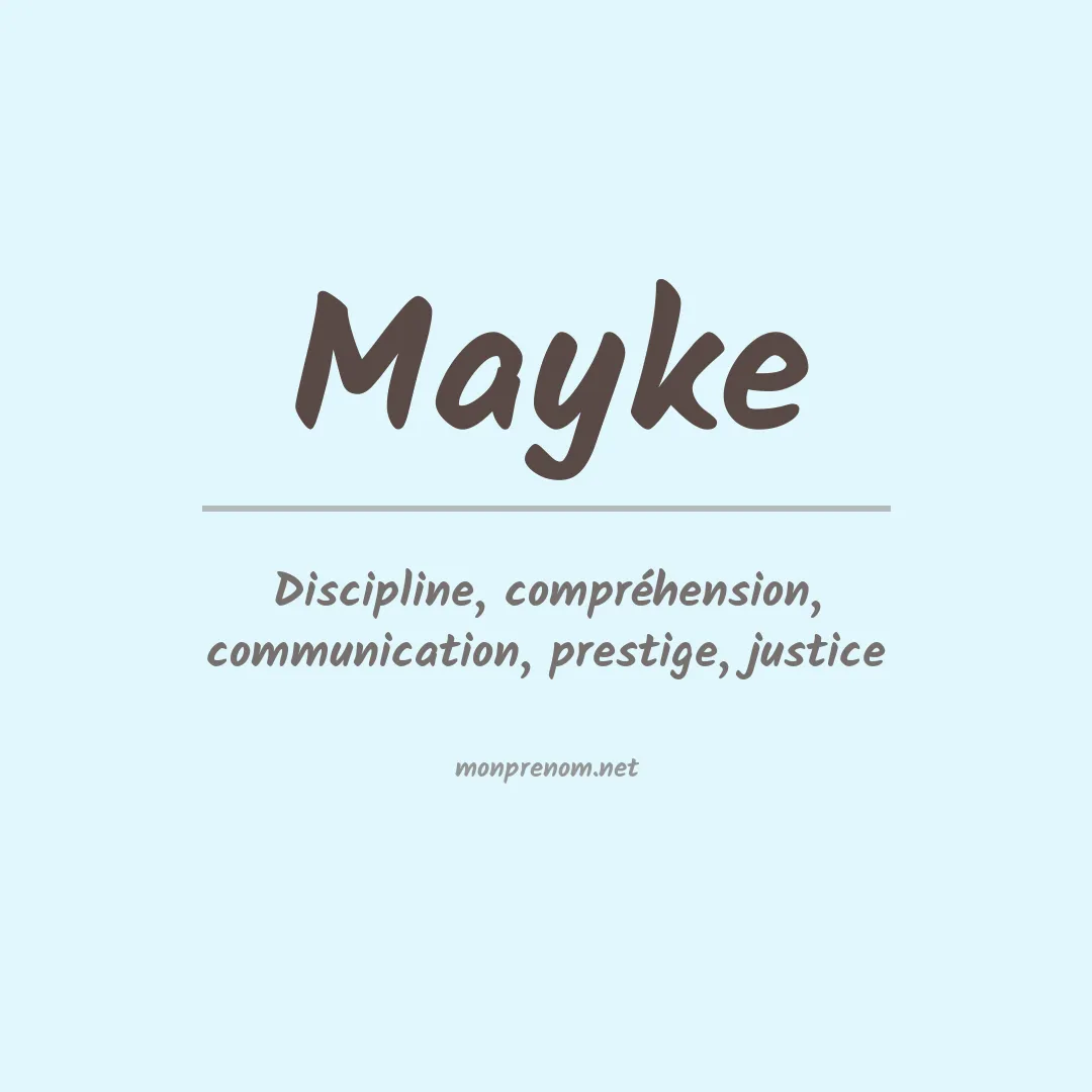 Signification du Prénom Mayke