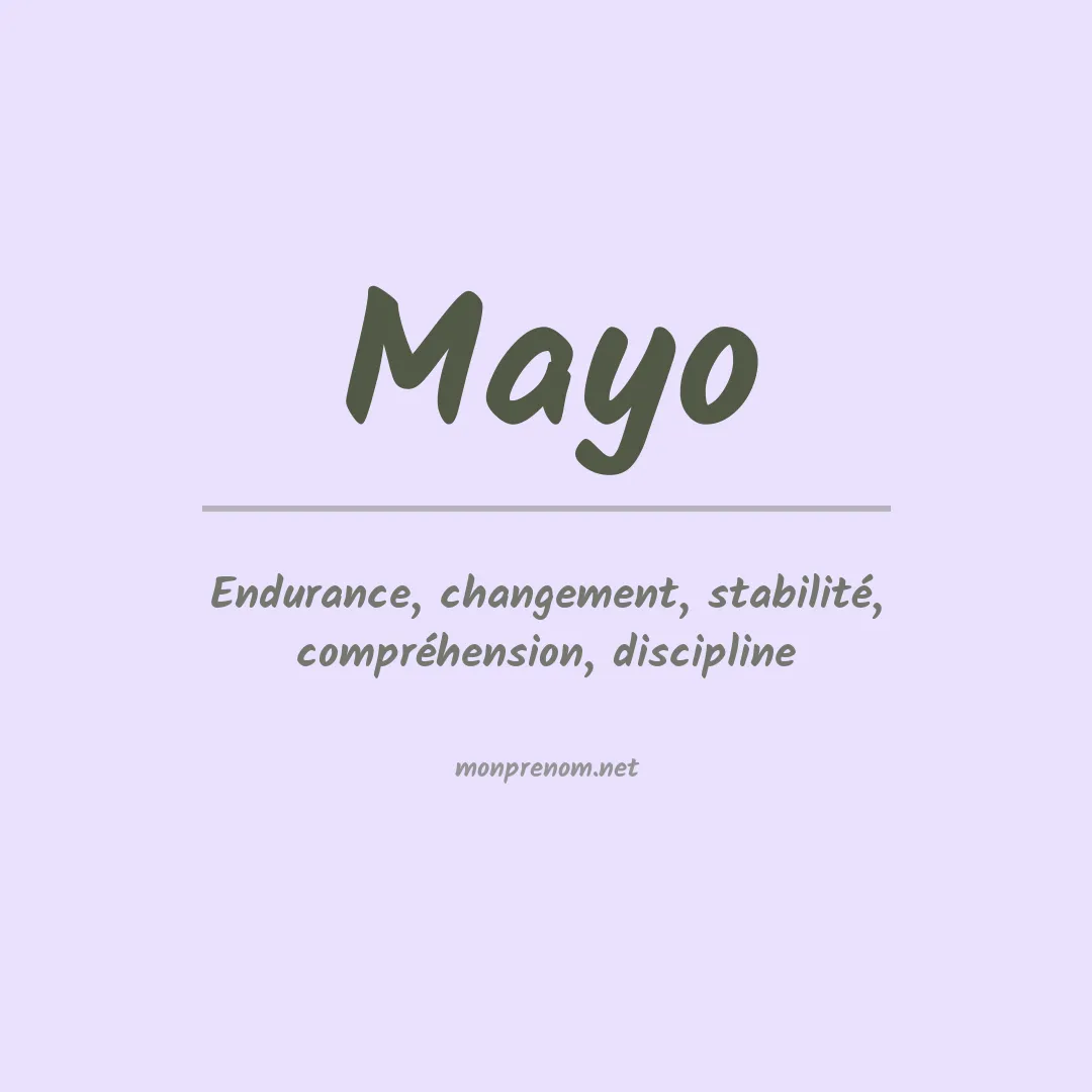 Signification du Prénom Mayo