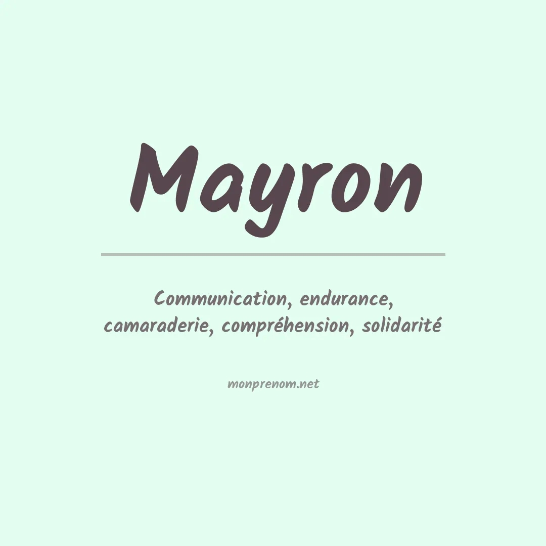 Signification du Prénom Mayron